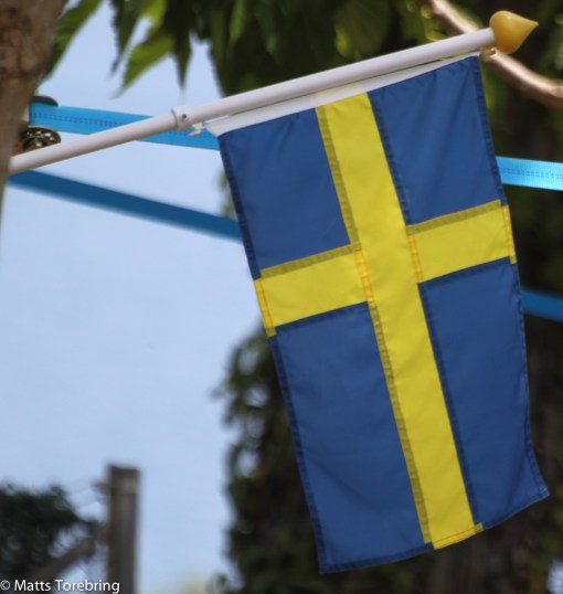 Vår svenska flagga pryder alltid vår plats.