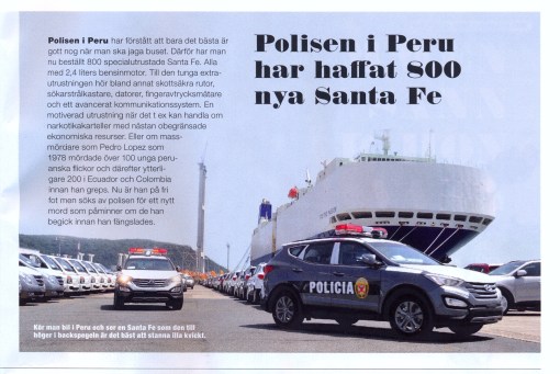 Polisen i Peru har haffat 800 Santa Fe