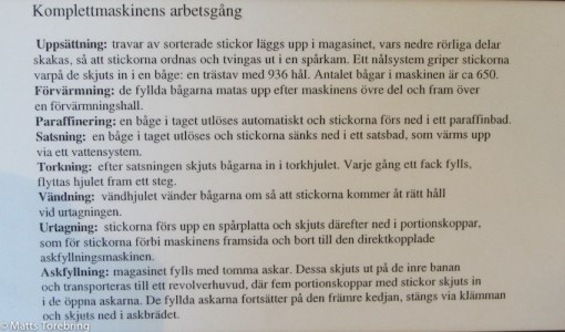 När maskinerna kom in i bilden blev många arbetslösa och fick mindre betalt